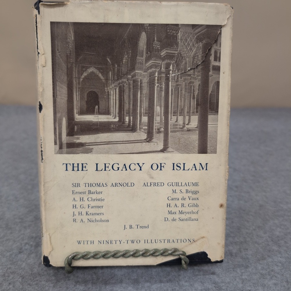 The Legacy‎ of Islam Edited by Sir Thomas Arnold and Alfred Guillaume HC 1931 - Picture 3 of 16